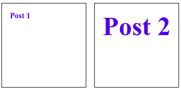 Dwa elementy kalendarza: w pierwszym tekst "Post 1" jest napisany małym rozmiarem fonta i zajmuje tylko trochę miejsca w lewym górnym rogu ekranu, podczas gdy w drugim tekst "Post 2 jest napisany wyraźnie większym rozmiarem fonta i zajmuje całą szerokość elementu.