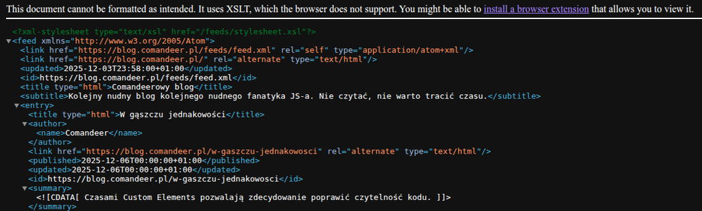 Nieostylowany plik XML, nad którym przeglądarka wyświetliła komunikat "This document cannot be formatted as intended. It uses XSLT, which the browser does not support. You might be able to install a browser extension that allows you to view it.".